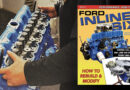 FORD INLINE SIX: HOW TO REBUILD AND MODIFY