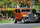 GOLD STRIKE – TONY GRAVES 1934 FORD SEDAN