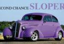 SECOND CHANCE SLOPER – PAUL MASON 1937 CHEVY SLOPER