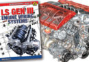 LS Gen III ENGINE WIRING SYSTEMS: 1997-2007
