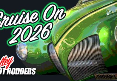 VALLEY HOT RODDERS’ CRUISE ON 2026