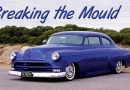 BREAKING THE MOULD – JERRY GRANT 1953 CHEVY CUSTOM